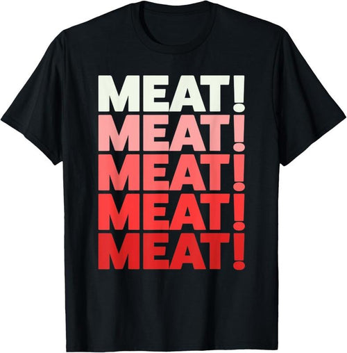 100% Cotton Funny Meat Raffle Shirt Meat Meat Meat Chant T-Shirt Hoodie, Sweatshirt | PrintMintTees.com