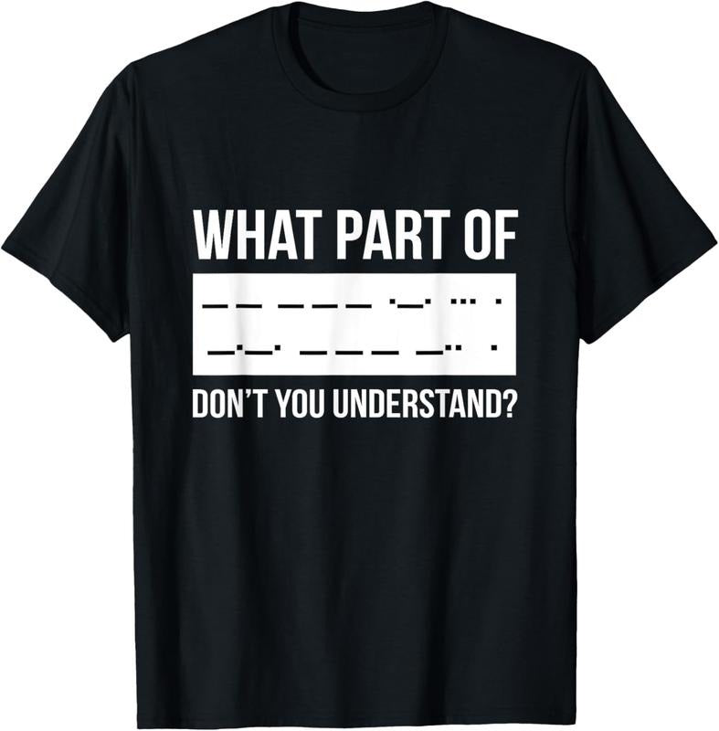 100% Cotton Funny Morse Code Shortwave Ham Radio T-Shirts, Hoodie, Sweatshirt