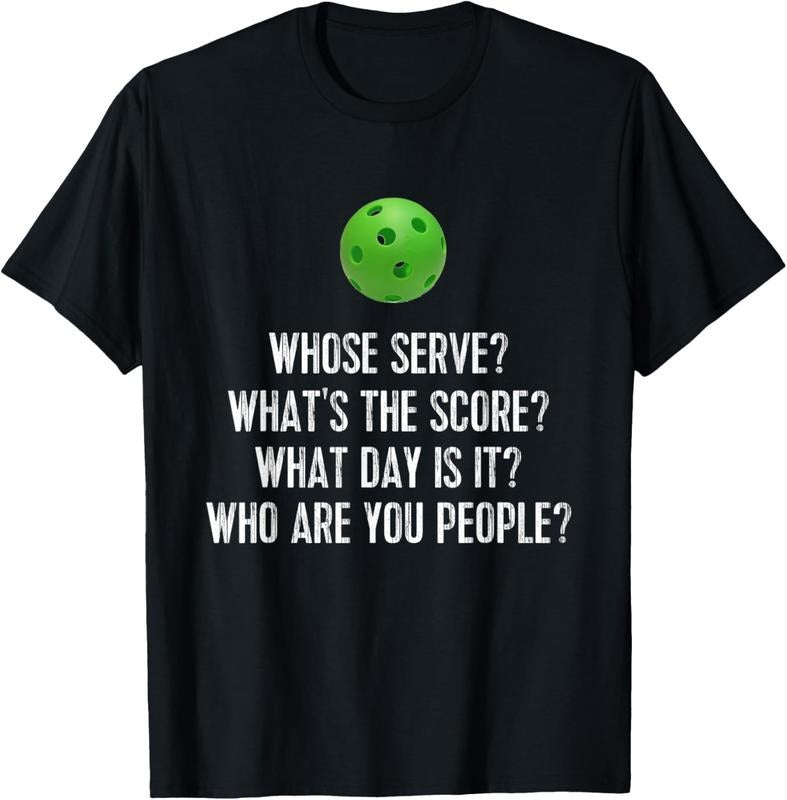 100% Cotton Funny Pickleball Shirt Whose Serve League Pickleball Team T-Shirt Hoodie Sweatshirt | PrintMintTees.com