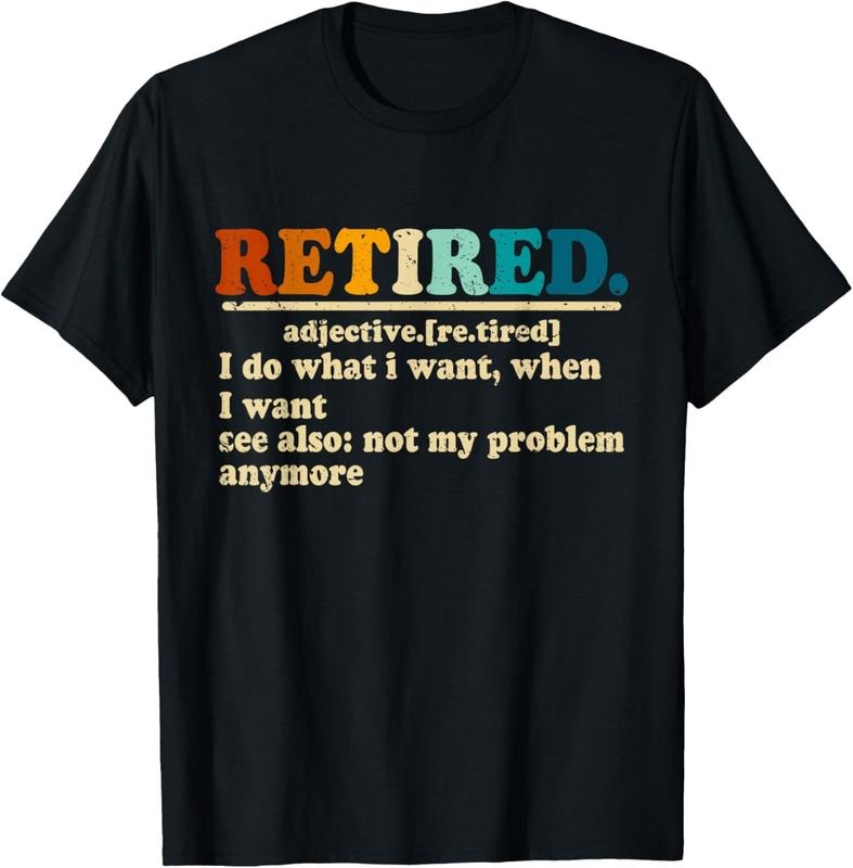 100% Cotton Funny Retired Definition Vintage Hilarious Retirement Saying Shirt Hoodie Sweatshirt