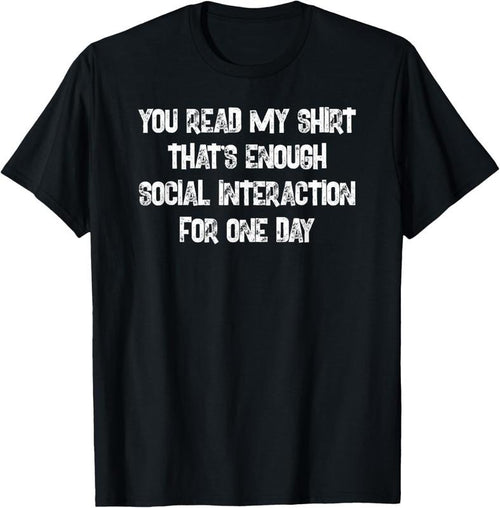 100% Cotton Funny Snarky & Unique Social Introvert Gift T-shirt G000122 T-Shirt Hoodie Sweatshirt | PrintMintTees.com