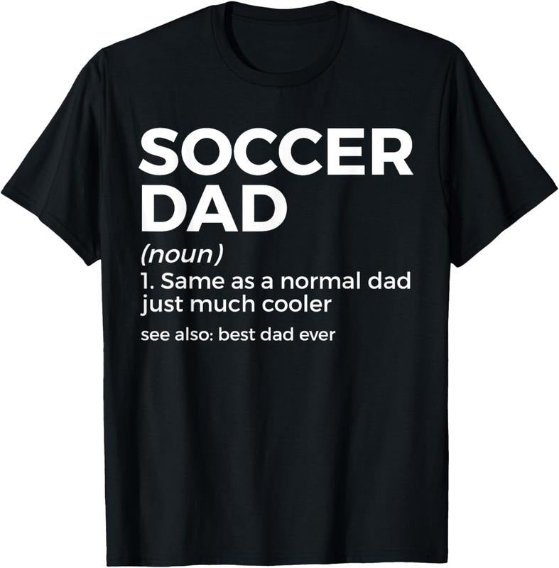 100% Cotton Funny Soccer Dad Definition For Men's Soccer Player Father T-Shirt Hoodie Sweatshirt | PrintMintTees.com