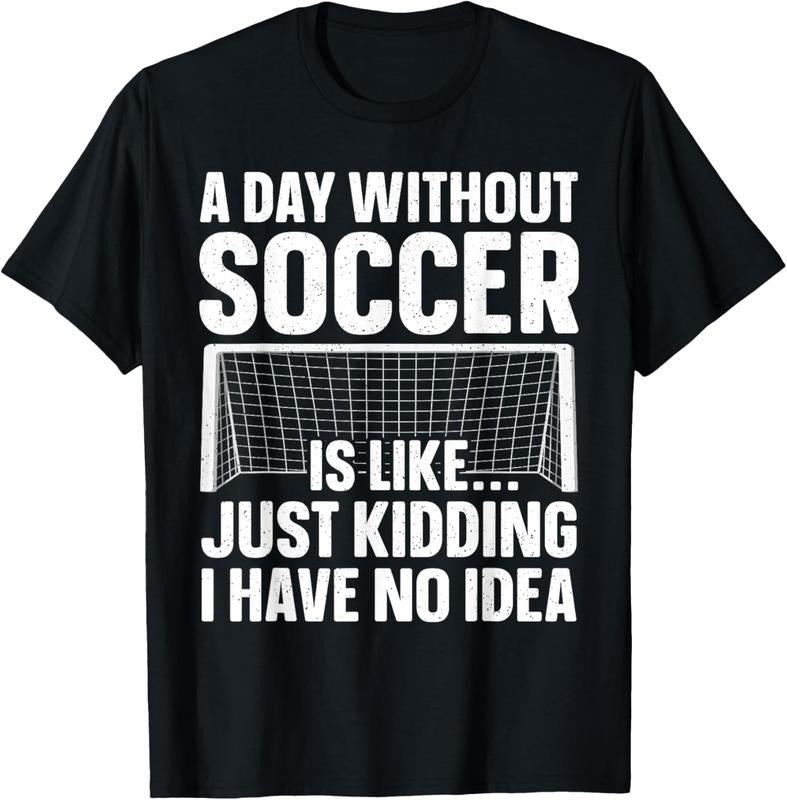 100% Cotton Funny Soccer Soccer Lover Soccer Player T Shirtstyle{N002}2 T-Shirts, Hoodie, Sweatshirt