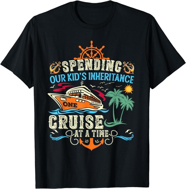 [100% Cotton]Funny Spending Our Kid's Inheritance One Cruise At A Time T-Shirt Hoodie Sweatshirt | PrintMintTees.com