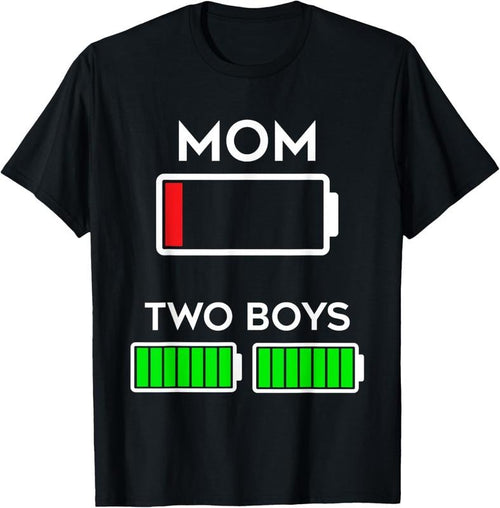 100% Cotton Funny Tired Mom of two Boys Battery Low Design T-Shirt Hoodie Sweatshirt | PrintMintTees.com