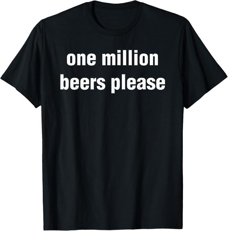 100% Cotton Funny Vintage Drinking Beer One Million Beers Please T-Shirt Hoodie, Sweatshirt | PrintMintTees.com