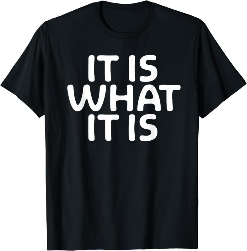[100% Cotton]Funny, It Is What It Is T-shirt. Sarcastic Joke Tee Hoodie Sweatshirt | PrintMintTees.com