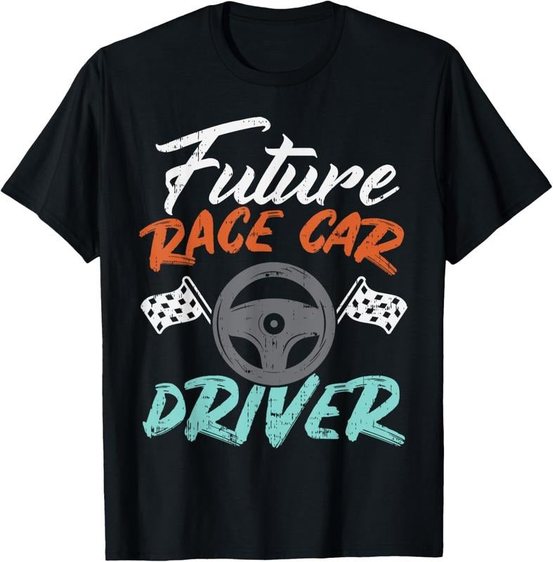 100% Cotton Future Race Car Driver Cute Racing Racer Boys Girls Gift T-Shirt Hoodie Sweatshirt | PrintMintTees.com