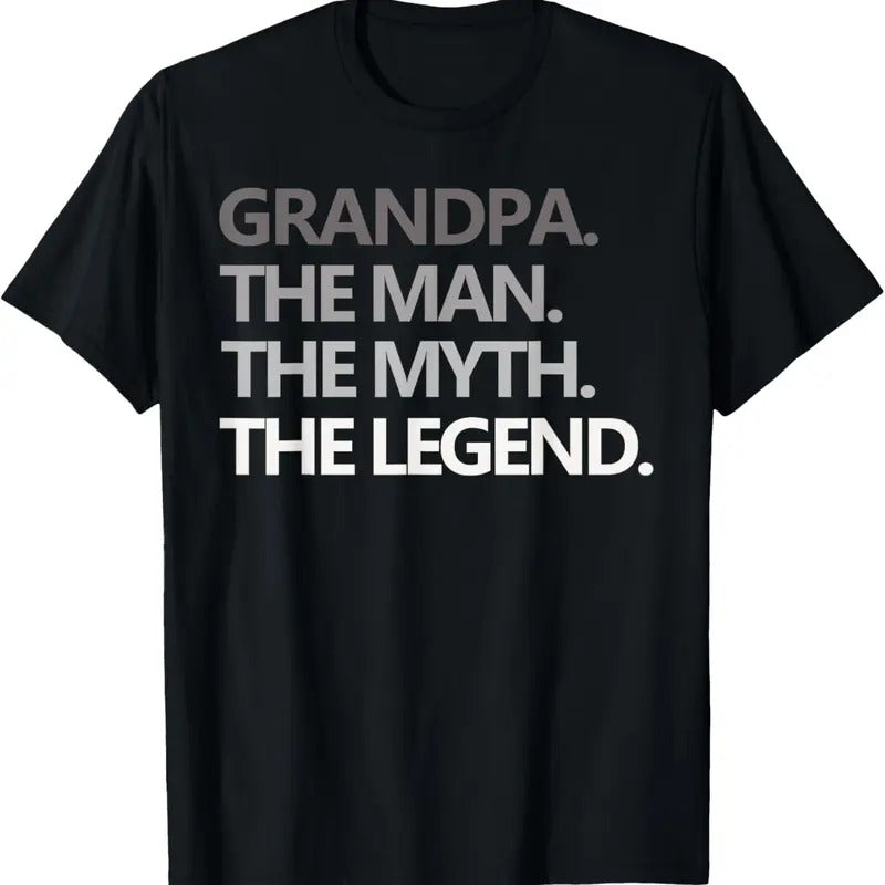 100% Cotton GRANDPA THE MAN THE MYTH THE LEGEND Men Gift Father's Day T-Shirt Hoodie, Sweatshirt | PrintMintTees.com