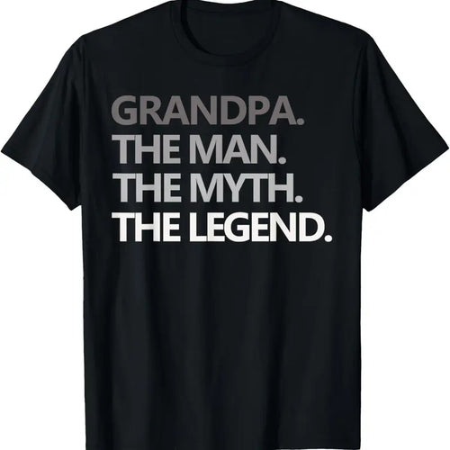 100% Cotton GRANDPA THE MAN THE MYTH THE LEGEND Men Gift Father's Day T-Shirt Hoodie, Sweatshirt | PrintMintTees.com