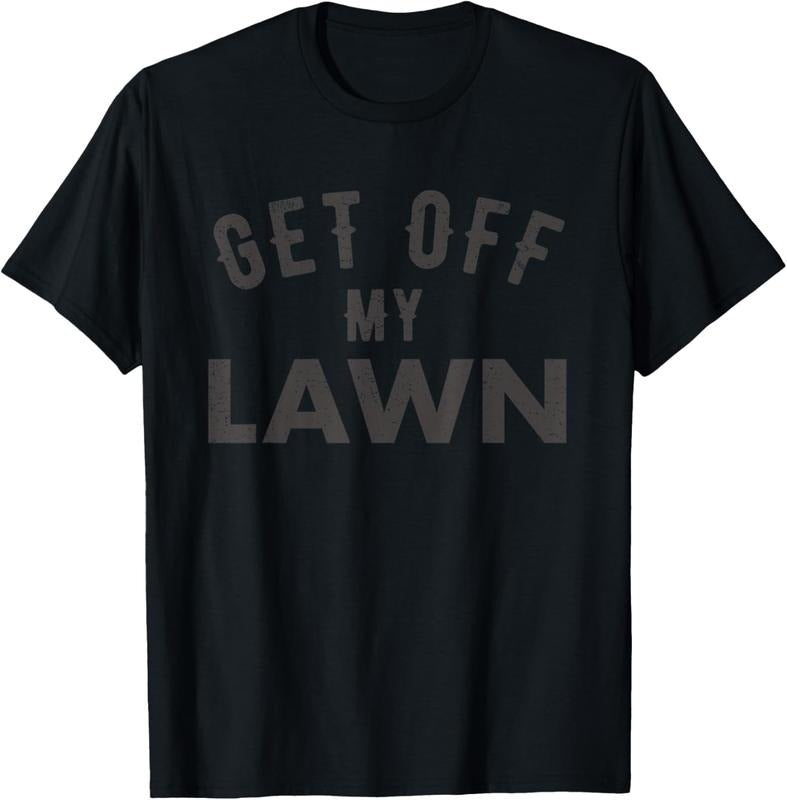 100% Cotton Get Off My Lawn Funny Grumpy Old Dad Retire T-Shirts, Hoodie, Sweatshirt