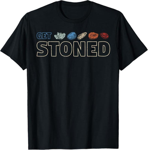100% Cotton Get stoned - geology and rock collecting gift T-Shirt Hoodie, Sweatshirt | PrintMintTees.com