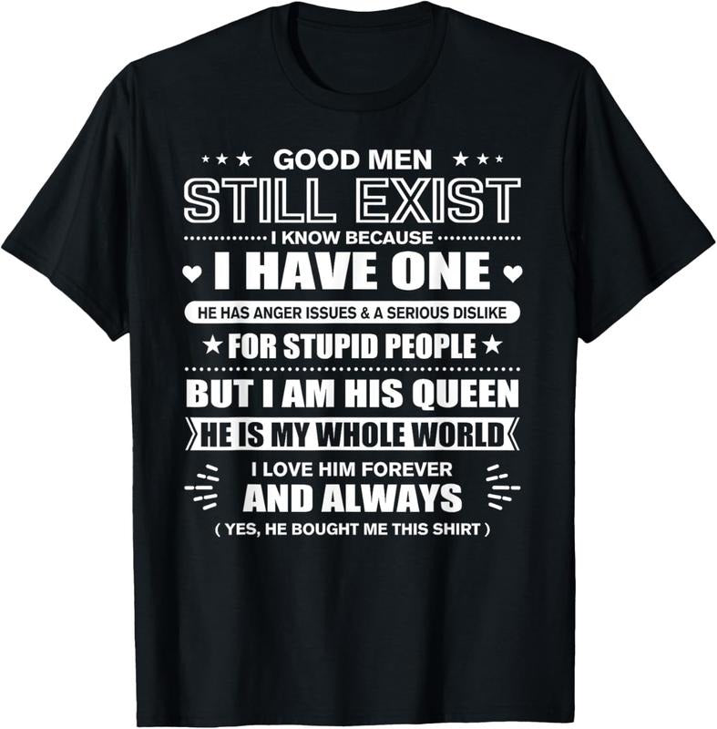 100% Cotton Good Men Still Exist Yes He Bought Me This Funny Wife Quotes T-Shirt Hoodie Sweatshirt | PrintMintTees.com