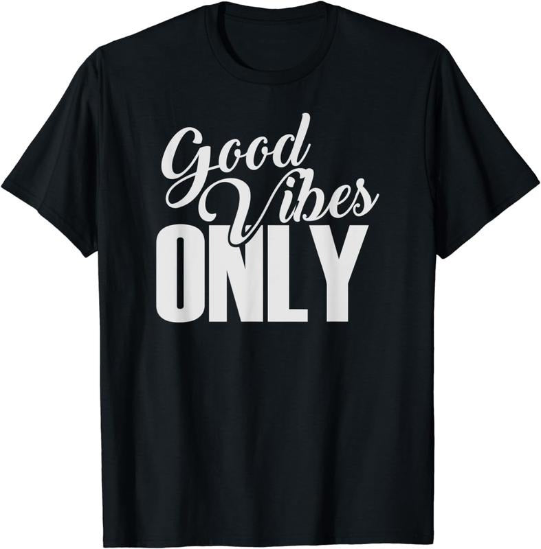 [100% Cotton]Good Vibes Only Positive Message Quotes Sayings Men Women T-Shirt Hoodie Sweatshirt | PrintMintTees.com