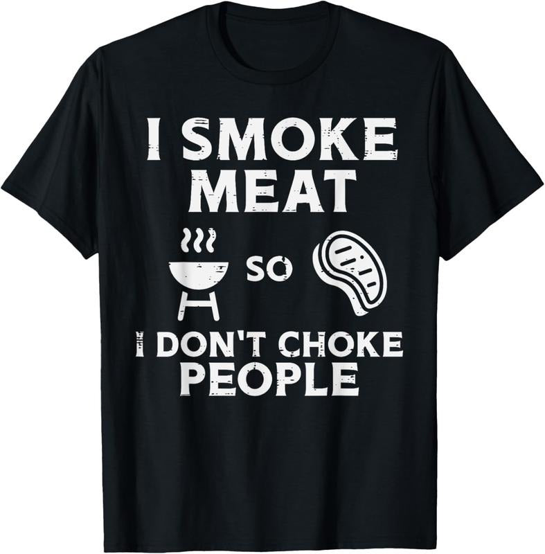100% Cotton Grill Meat So I Dont Choke People Fun Bbq Barbecue Men Women T-Shirt Hoodie, Sweatshirt | PrintMintTees.com