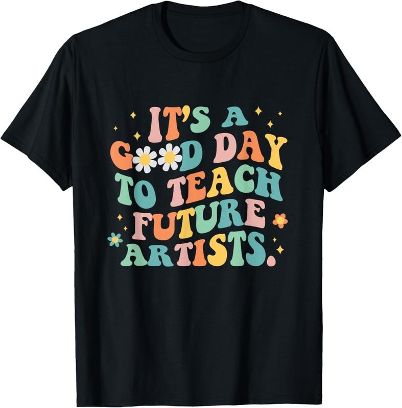 100% Cotton Groovy 'S Good Day Teach Future Artists Art Teacher Shirt Hoodie Sweatshirt