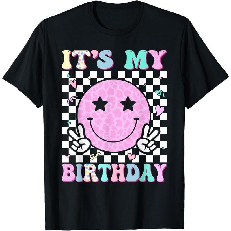 100% Cotton Groovy It's My Birthday Women s Girls Smile Face Bday T-Shirt Hoodie Sweatshirt | PrintMintTees.com