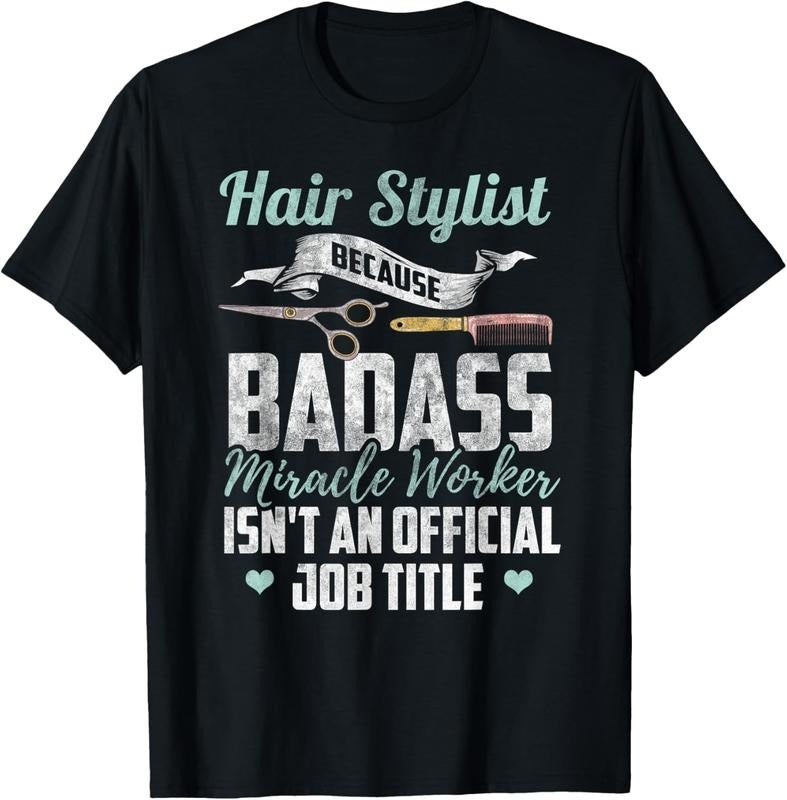 100% Cotton Hairstylist Shirt Funny Hairdresser Quote Hairstylist Gift T-Shirt Hoodie, Sweatshirt | PrintMintTees.com
