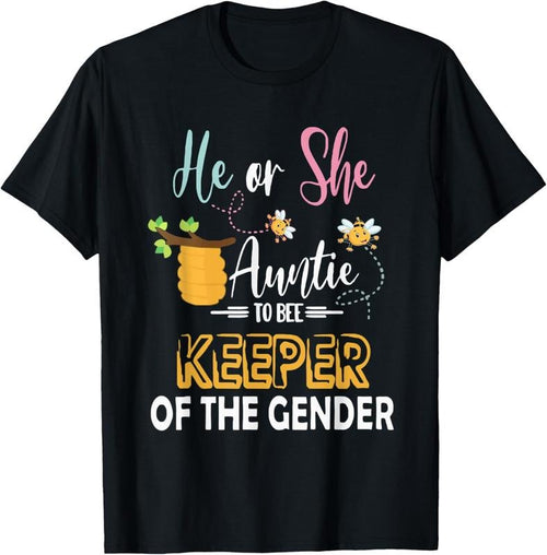 100% Cotton He Or She Auntie To Bee Keeper Of The Gender Reveal Gifts T-Shirt Hoodie, Sweatshirt | PrintMintTees.com