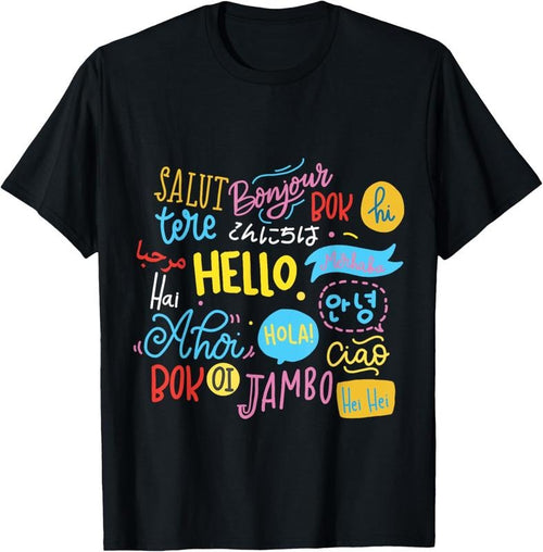 100% Cotton Hello Word in Different Languages Travel and Teacher Gift T-Shirt Hoodie Sweatshirt | PrintMintTees.com