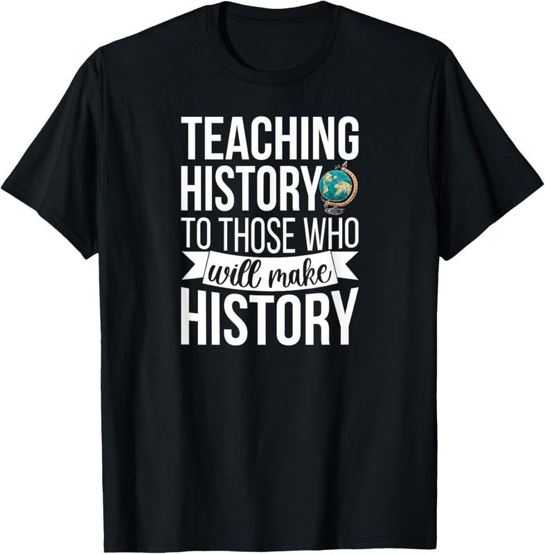 100% Cotton History Teacher Appreciation History Teaching T-Shirt Hoodie, Sweatshirt | PrintMintTees.com