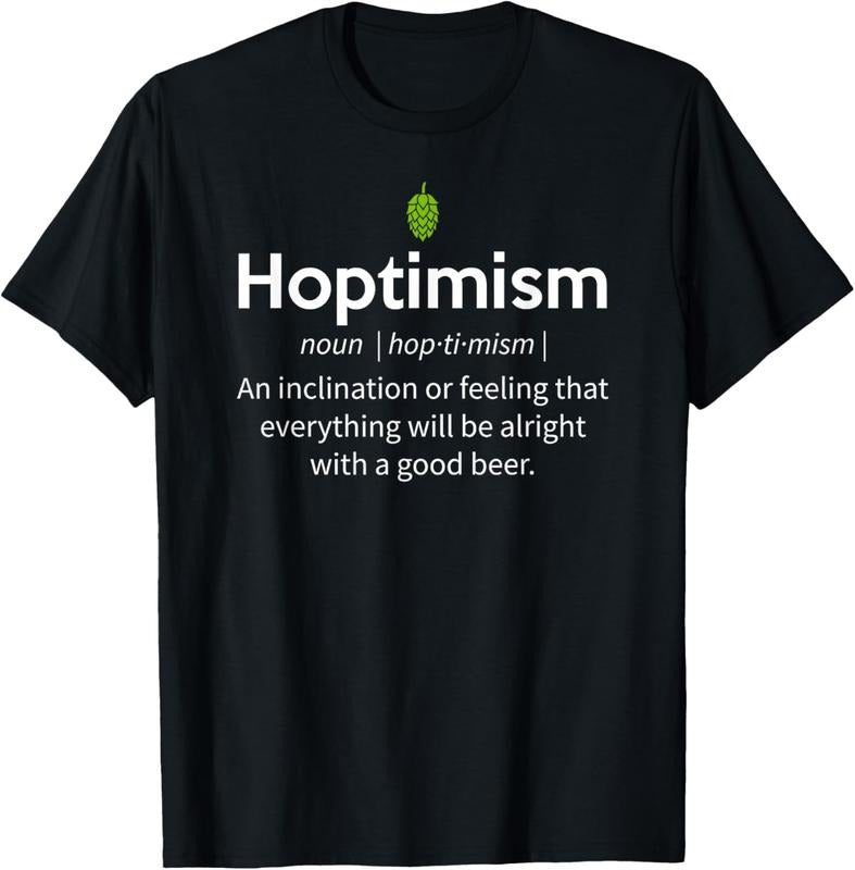 100% Cotton Hoptimism Beer Drinker Definition Shirt, Beer Gift T-Shirt Hoodie, Sweatshirt | PrintMintTees.com