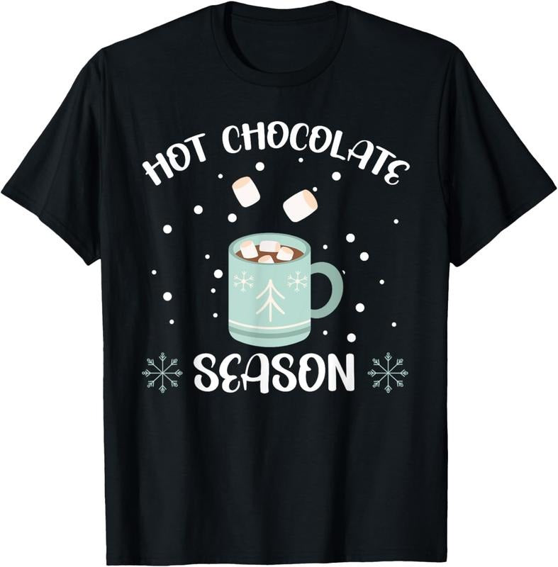 100% Cotton Hot Chocolate Season Snow Winter Season Chocolate Drink T-Shirt Hoodie Sweatshirt | PrintMintTees.com