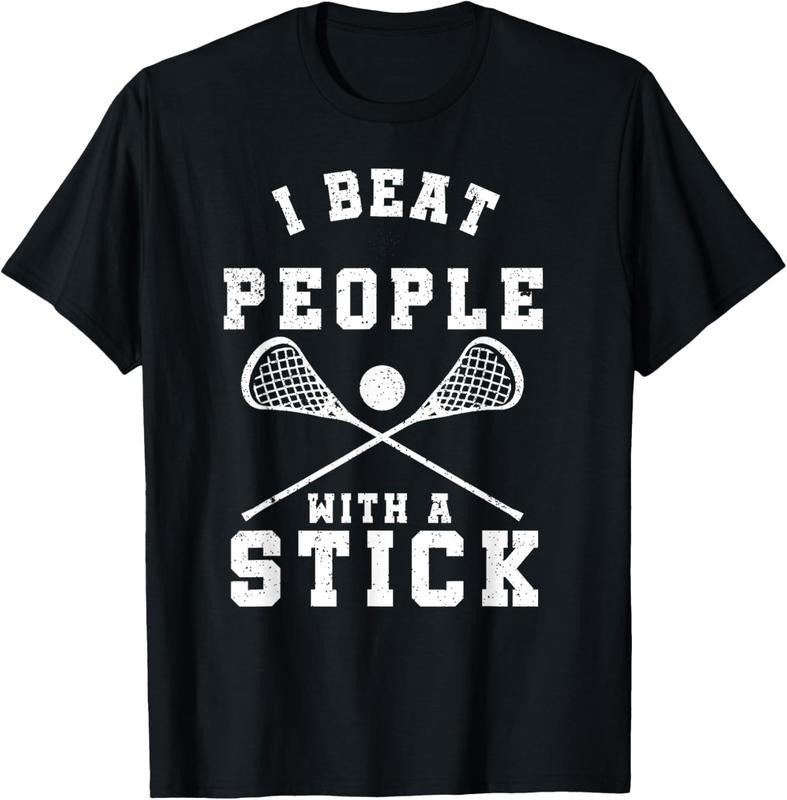 100% Cotton I Beat People With A Stick T-Shirt Funny Lacrosse Player T-Shirt Hoodie, Sweatshirt | PrintMintTees.com