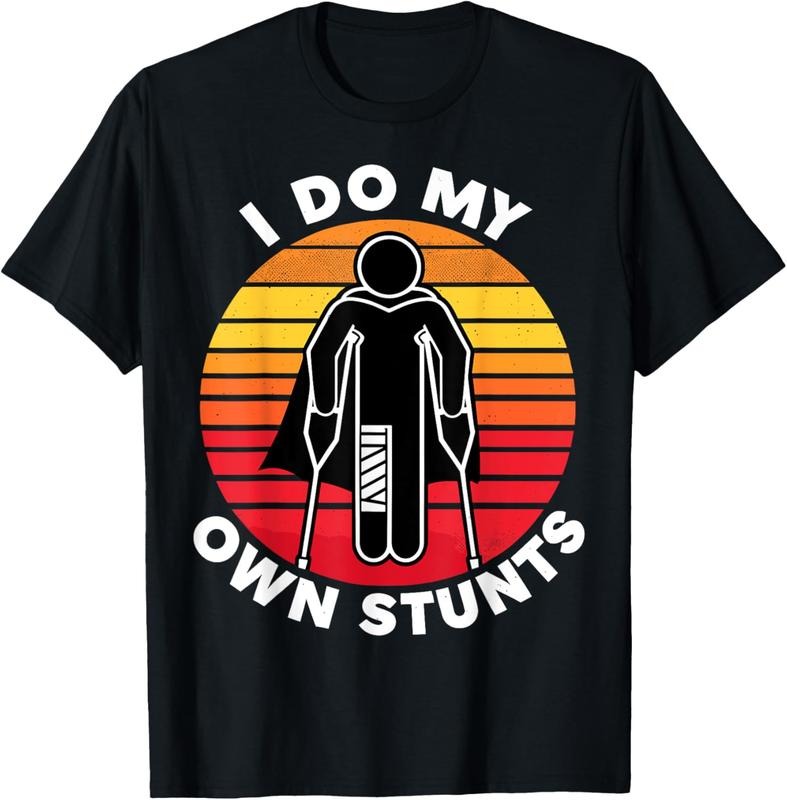 100% Cotton I Do My Own Stunts Get Well Funny Injury Hand Wrist T-Shirt Hoodie Sweatshirt | PrintMintTees.com