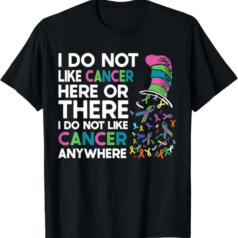100% Cotton I Do Not Like Cancer Here Or There I Do Not Like Cancer T-Shirt Hoodie, Sweatshirt | PrintMintTees.com