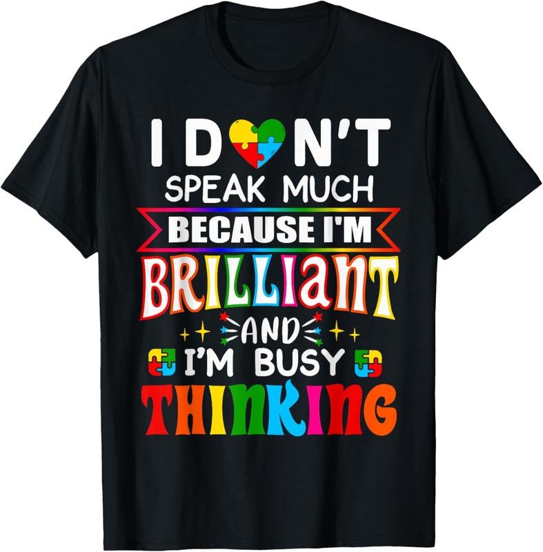 100% Cotton I Dont Speak Much Brilliant Autism Autistic T-Shirts, Hoodie, Sweatshirt