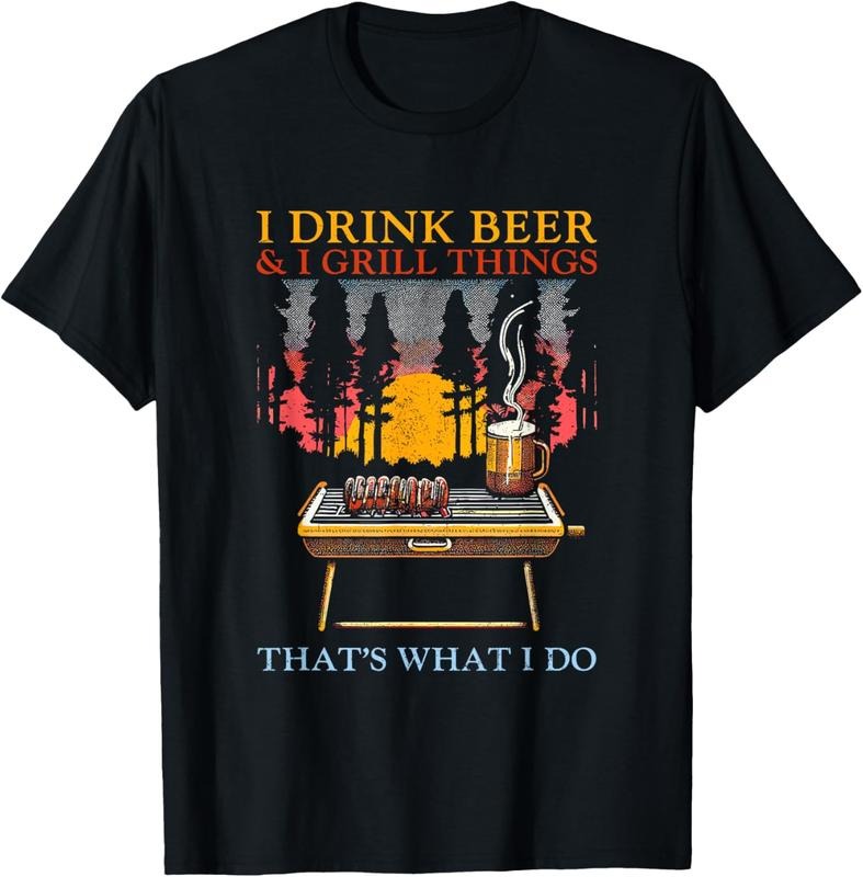 100% Cotton I Drink Beer And I Grill Things - Funny Barbecue Beer Lover T-Shirt Hoodie Sweatshirt | PrintMintTees.com