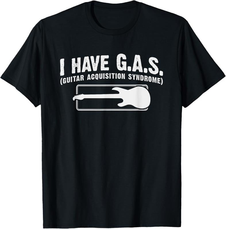 100% Cotton I Have GAS Funny Guitar Player Collector Music Musician T-Shirts, Hoodie, Sweatshirt