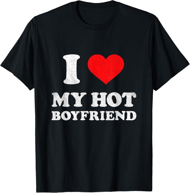 100% Cotton I Heart My Hot Boyfriend Outfit Y2K I Love My Hot BF T-Shirt Hoodie Sweatshirt | PrintMintTees.com