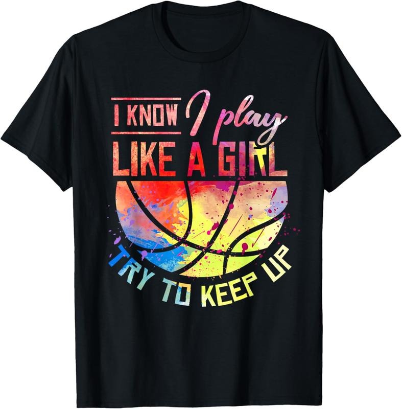 100% Cotton I Know I Play Like Girl Basketball T-Shirts, Hoodie, Sweatshirt