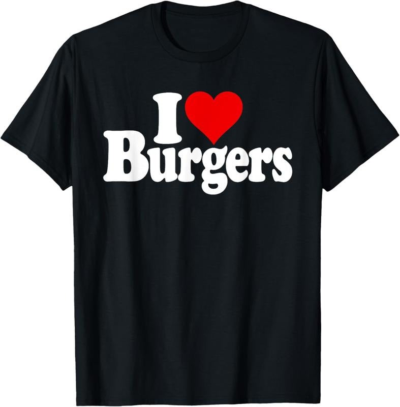 100% Cotton I LOVE HEART BURGERS HAMBURGERS CHEESEBURGERS T-Shirts, Hoodie, Sweatshirt
