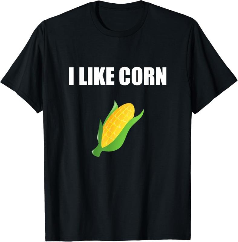100% Cotton I Like Corn T-Shirt For Corn Lovers Hoodie Sweatshirt | PrintMintTees.com