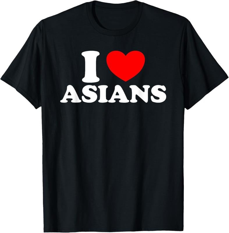100% Cotton I Love Asian Women I Heart Asians T-Shirt Hoodie Sweatshirt | PrintMintTees.com