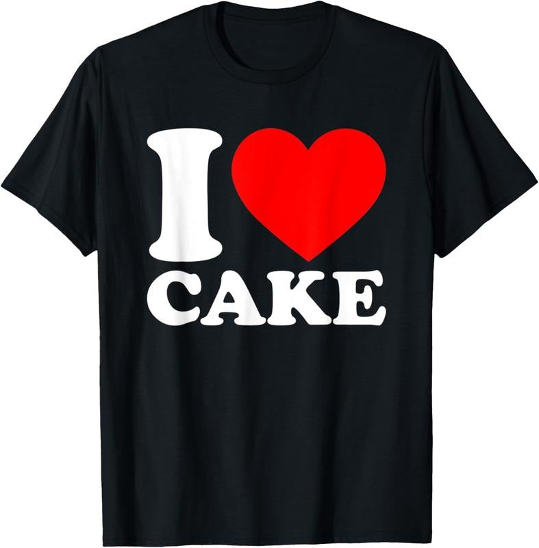 100% Cotton I Love Cake Shirt I Heart Cake Food Lover I Love Cake T-Shirts, Hoodie, Sweatshirt