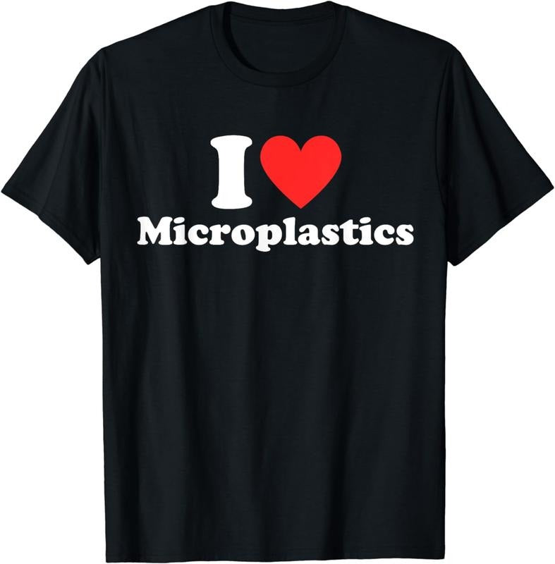 [100% Cotton]I Love Microplastics Funny Red Heart To Eat Micro Plastic T-Shirt Hoodie Sweatshirt | PrintMintTees.com
