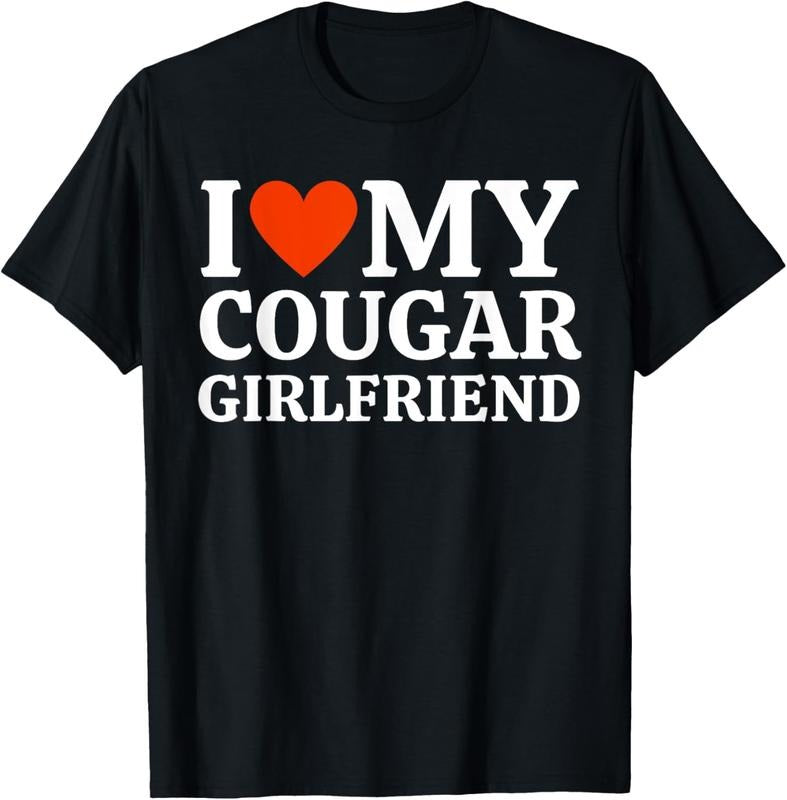 100% Cotton I Love My Cougar Girlfriend, I Heart My Cougar Girlfriend T-Shirt Hoodie, Sweatshirt | PrintMintTees.com