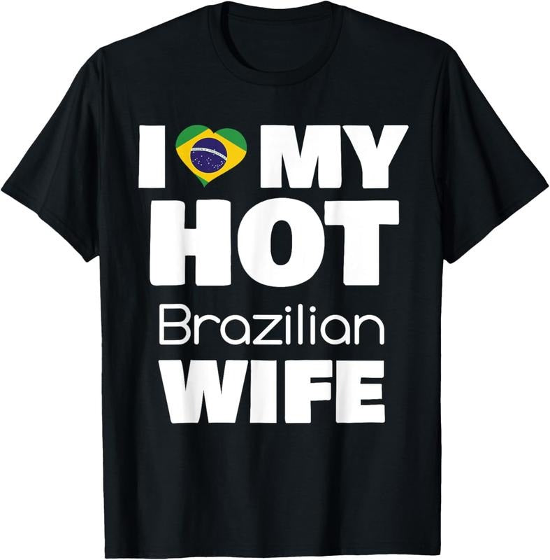 100% Cotton I Love My Hot Brazilian Wife Married To Hot Brasil Girl T-Shirt Hoodie, Sweatshirt | PrintMintTees.com