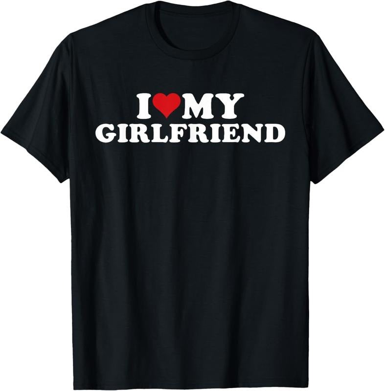 100% Cotton I Love My Hot Girlfriend I Heart My Hot Girlfriend GF T-Shirtstyle{n002}2 T-Shirts, Hoodie, Sweatshirt