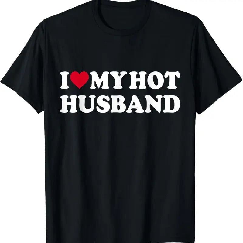 100% Cotton I Love My Hot Husband Shirt Funny Red Heart Love Hot Husband T-Shirt Hoodie, Sweatshirt | PrintMintTees.com