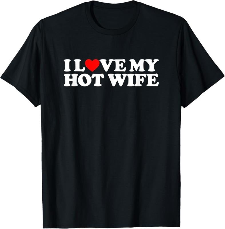 100% Cotton I Love My Hot Wife T-Shirtstyle{n002}3 T-Shirts, Hoodie, Sweatshirt | PrintMintTees.com