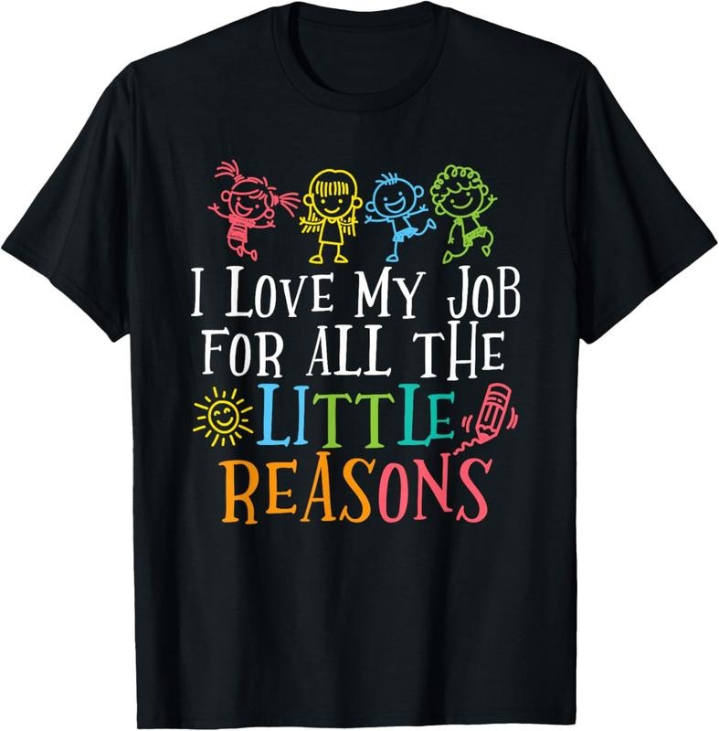 100% Cotton I Love My Job For All The Little Reasons T-Shirt Hoodie Sweatshirt | PrintMintTees.com