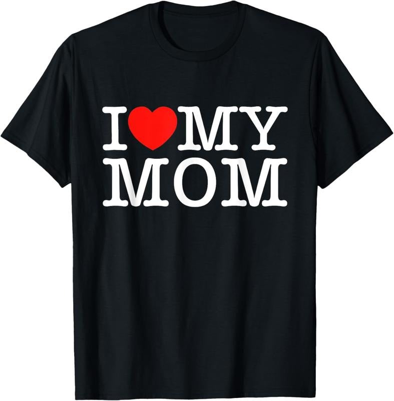 100% Cotton I Love My Mom Shirt Hoodie Sweatshirt
