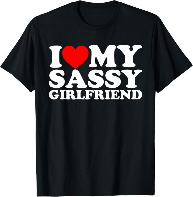100% Cotton I Love My Sassy Girlfriend T-Shirt Hoodie, Sweatshirt | PrintMintTees.com