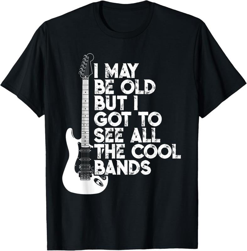 100% Cotton I May Be Old But I Got To See All The Cool Bands T-Shirt Hoodie, Sweatshirt | PrintMintTees.com