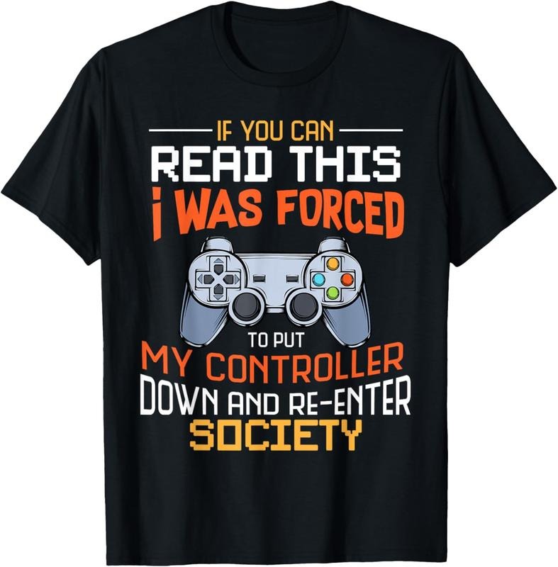 100% Cotton I Was Forced To Put My Controller Down Funny Gaming T-shirt T-Shirt Hoodie Sweatshirt | PrintMintTees.com
